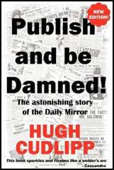 Publish and be Damned
